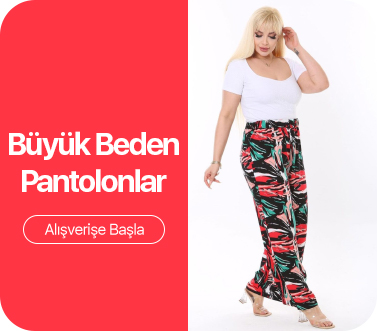 Büyük Beden Kadın Pantolonlar